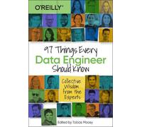 Tobias Macey 97 Things Every Data Engineer Should Know (Tascabile)