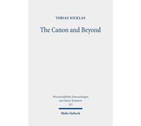 Tobias Nicklas The Canon and Beyond (Copertina rigida)