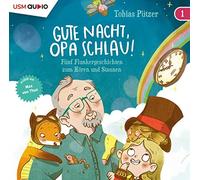Tobias Pützer Gute Nacht, Opa Schlau (Teil 1) (Das CD Hörbuch) (CD)