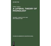 Tobias Scheer What is CVCV and why should it be? (Copertina rigida)