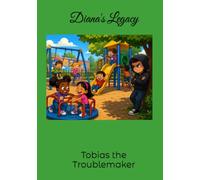 Tobias the Troublemaker