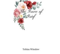 Tobias Winslow The Grove of Grief (Tascabile)