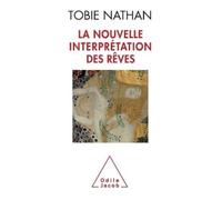 Tobie Nathan New Interpretation of Dreams / La Nouvelle Interprétati (Tascabile)