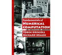 Tobin A. Driscoll Richard J. Fundamentals of Numerical Compu (Copertina rigida)