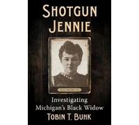 Tobin T Buhk Shotgun Jennie (Tascabile)