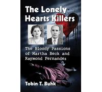 Tobin T. Buhk The Lonely Hearts Killers (Tascabile)