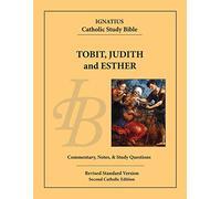 Tobit, Judith, and Esther: Revised Standard Version, Second Catholic Edition