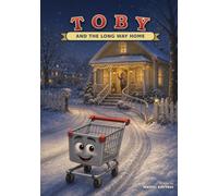Toby: And the Long Way Home