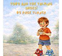 Toby and the Talking Shoes