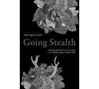 Toby Beauchamp Going Stealth (Copertina rigida)