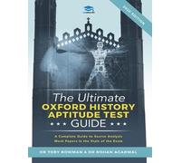 Toby Bowman Rohan Agar The Ultimate Oxford History Aptitude Test Gu (Tascabile)