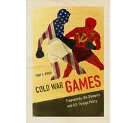 Toby C Rider Cold War Games (Tascabile) Sport and Society