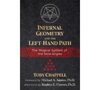 Toby Chappell Infernal Geometry and the Left-Hand Path (Tascabile)