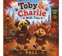 Toby & Charlie Walk Time: FALL