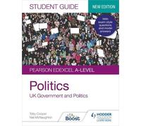 Toby Cooper Nei Pearson Edexcel A-level Politics Student Guide 1: UK (Tascabile)