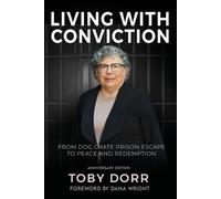Toby Dorr Living with Conviction (Tascabile)