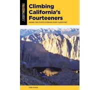 Toby Evans Climbing California's Fourteeners (Tascabile)