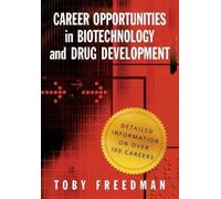 Toby Freedman Career Opportunities in Biotechnology and Drug Develop (Tascabile)