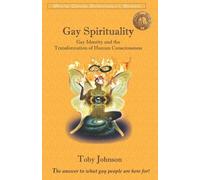 Toby Johnson Gay Spirituality (Tascabile)