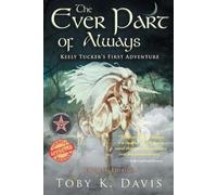 Toby K Davis The Ever Part of Always (Tascabile)