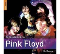 Toby Manning The Rough Guide to Pink Floyd (Tascabile)