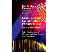 Toby Martin Seyed MohammadReza Bel Cross-Cultural Collaboration in P (Tascabile)