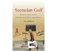 Toby Matthiesen Sectarian Gulf (Tascabile)