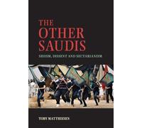 Toby Matthiesen The Other Saudis (Tascabile) Cambridge Middle East Studies