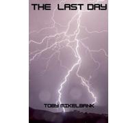 Toby Mikelbank The Last Day (Tascabile)