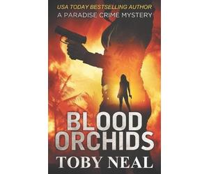 Toby Neal Blood Orchids (Tascabile) Paradise Crime Mysteries