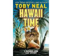 Toby Neal Hawaii Time (Tascabile) Paradise Crime Cozy Mystery