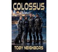 Toby Neighbors Colossus (Tascabile) Special Investigations Unit