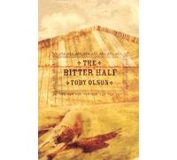 Toby Olson The Bitter Half (Tascabile) Fiction Collective Two