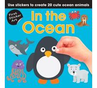 Toby Reynolds Paul Calver First Sticker Art: In the Ocean (Tascabile)