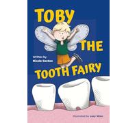 Toby the Tooth Fairy