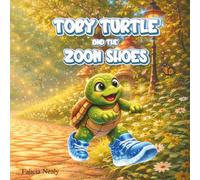 Toby Turtle And The Zoom Shoes