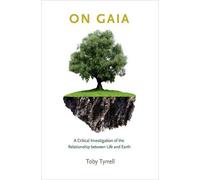 Toby Tyrrell On Gaia (Copertina rigida)