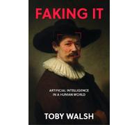 Toby Walsh Faking It (Copertina rigida)