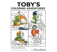 Toby's coloring Adventures: A Coloring Book of Machines