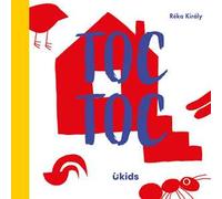 Toc toc. Ediz. a colori