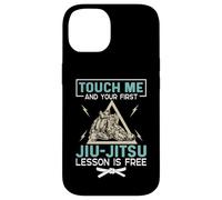 Toccami e la tua prima lezione di Jiu Jitsu è amante libero Custodia per iPhone 14