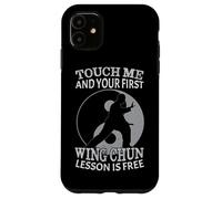 Toccami e la tua prima lezione di Wing Chun è gratuita Custodia per iPhone 11
