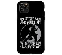 Toccami e la tua prima lezione di Wing Chun è gratuita Custodia per iPhone 11 Pro Max