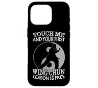 Toccami e la tua prima lezione di Wing Chun è gratuita Custodia per iPhone 16 Pro
