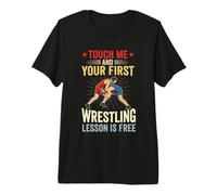 Toccami e la Tua Prima lezione di Wrestling è Gratuita Maglietta Premium