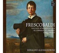 Toccate d'intavolatura di cimbalo et organo. Libro Primo