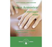 Tocco armonico®. Il massaggio lento