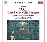 Toch Ernst - Tanz-Suite Op.30 Cello Concerto