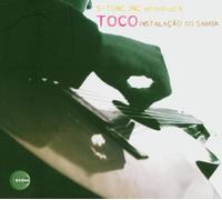 Toco - Instalacao Do Samba