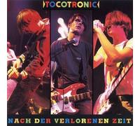 Tocotronic - Nach der Verlorenen Zeit